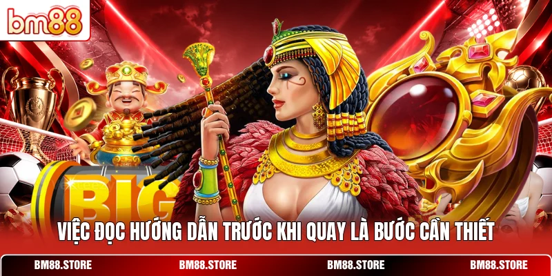 Việc đọc hướng dẫn trước khi quay là bước cần thiết